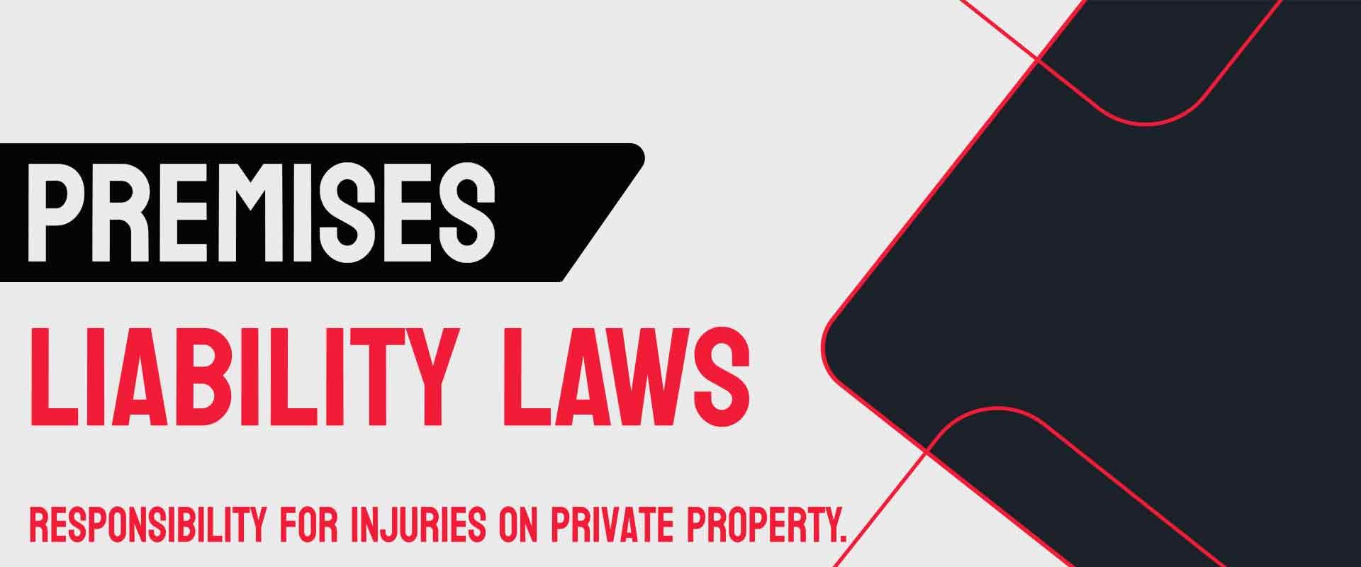 Premises Liability